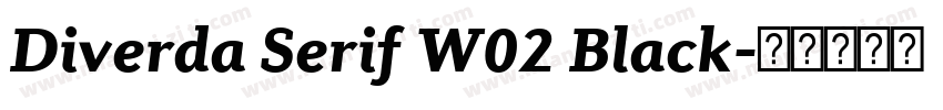 Diverda Serif W02 Black字体转换